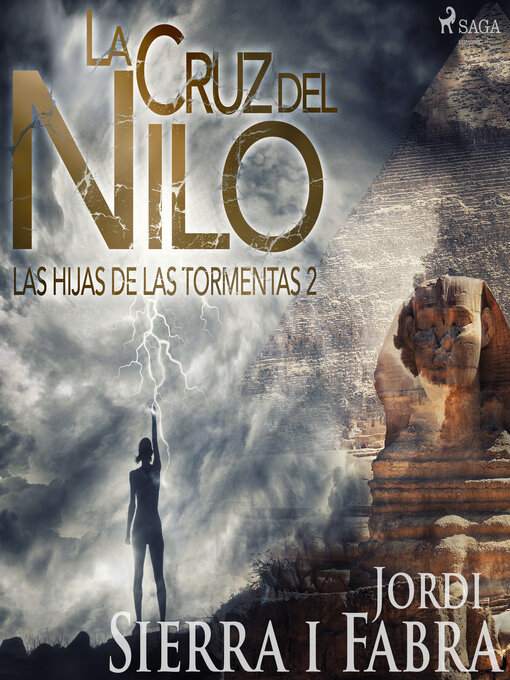 Title details for La cruz del Nilo by Jordi Sierra i Fabra - Available